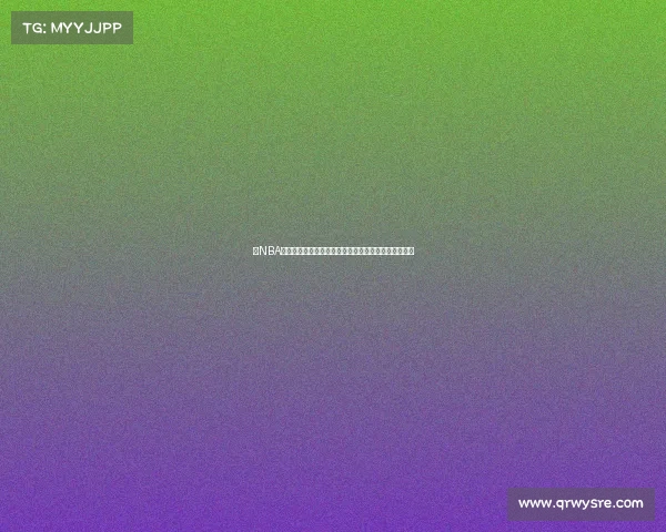 以NBA总冠军为目标的球队如何调整战略与阵容提升争冠几率